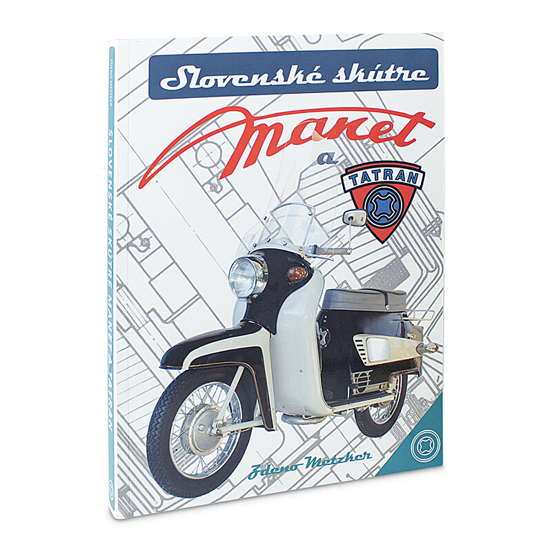 Kniha Slovenský skúter Manet a Tatran
