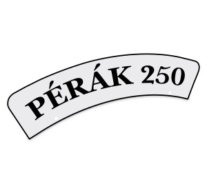 Tabuľka na predný blatník - nápis Pérák 250